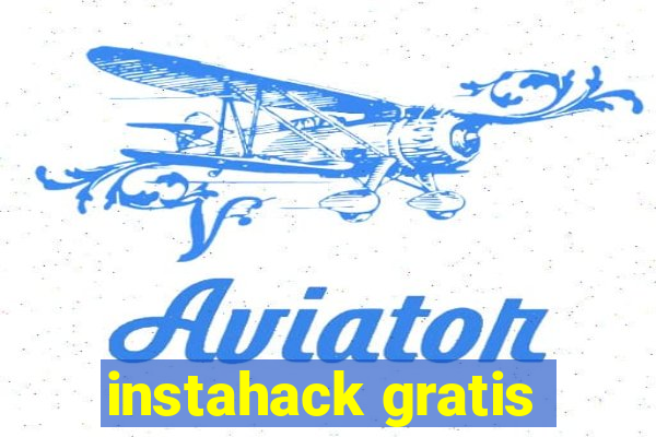 instahack gratis